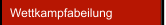 Wettkampfabeilung